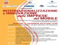 INTENAZIONALIZZAZIONE  e INNOVAZIONE delle IMPRESE del MOBILE Le opportunitÃ  di finanziamento della Regione Toscana e le novitÃ  tecnologiche del settore